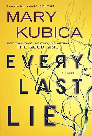 The Last Lie by Mary Kubica
